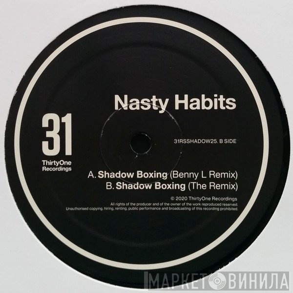 Nasty Habits - Shadow Boxing (Benny L Remix) / Shadow Boxing (The Remix)