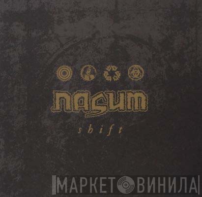 Nasum  - Shift