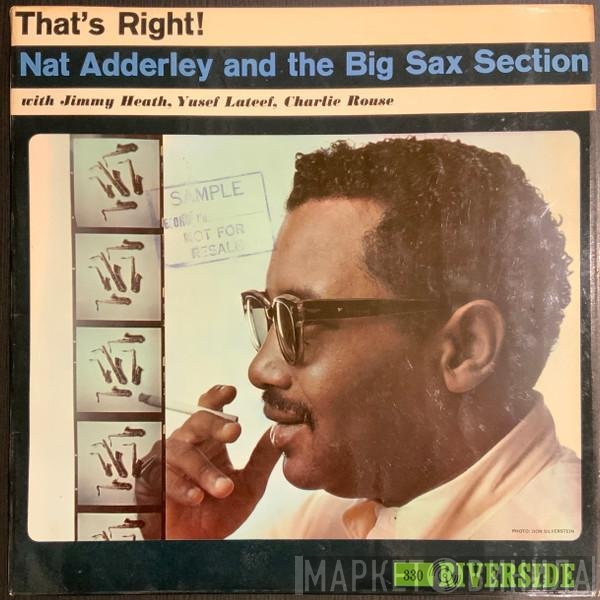 Nat Adderley And The Big Sax Section  - That's Right!