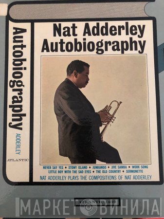 Nat Adderley  - Autobiography