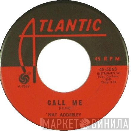 Nat Adderley  - Call Me