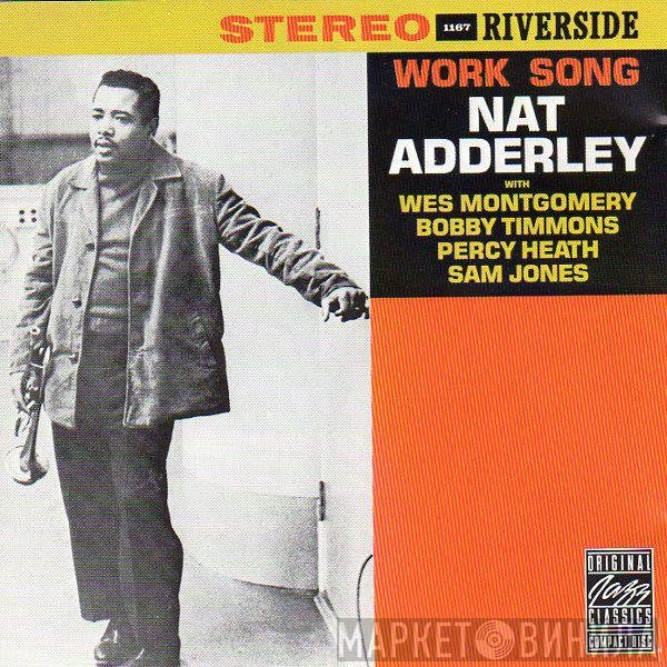 Nat Adderley  - Work Song