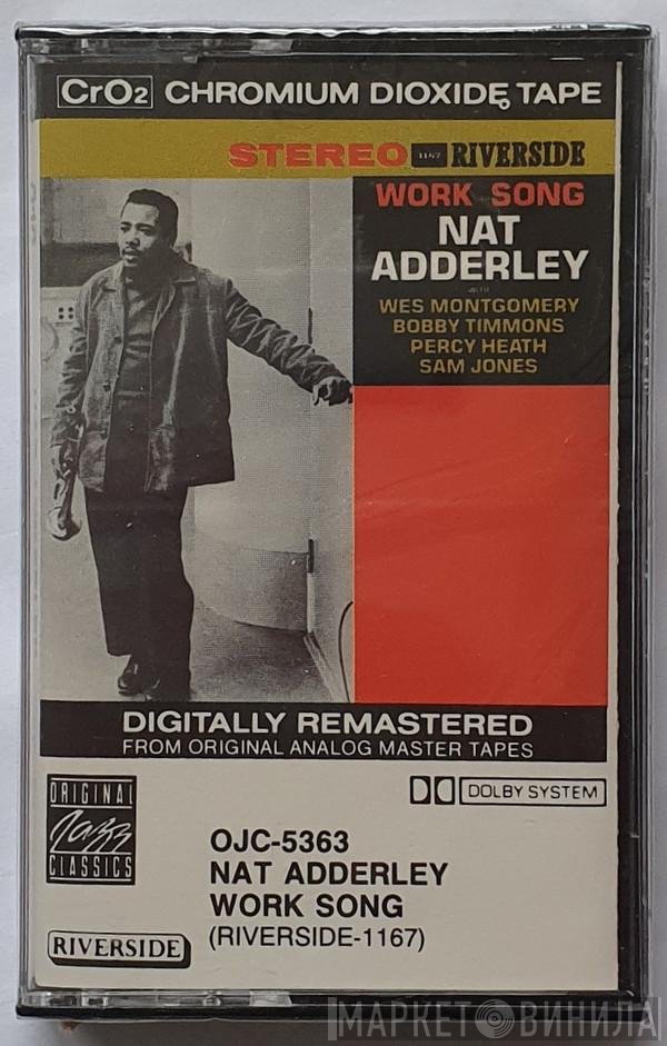 Nat Adderley  - Work Song