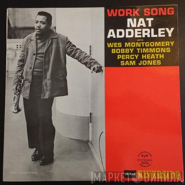 Nat Adderley  - Work Song