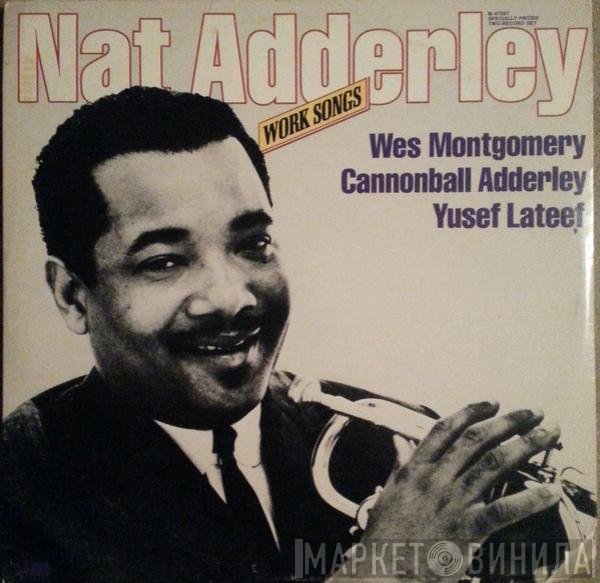 Nat Adderley - Work Songs