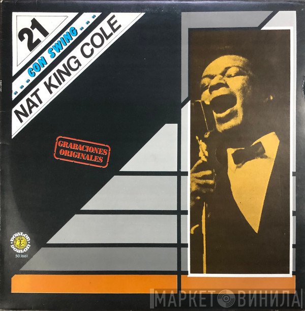 Nat King Cole  - ... Con Swing... Vol. 21