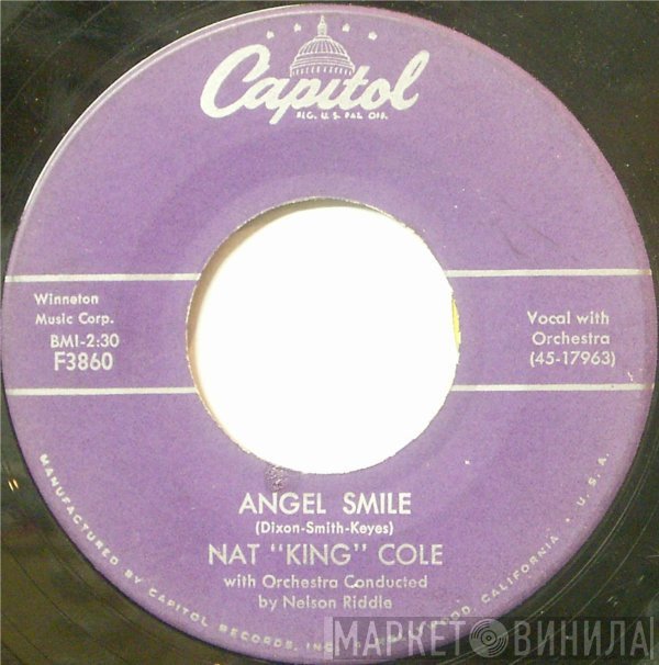 Nat King Cole  - Angel Smile / Back In My Arms
