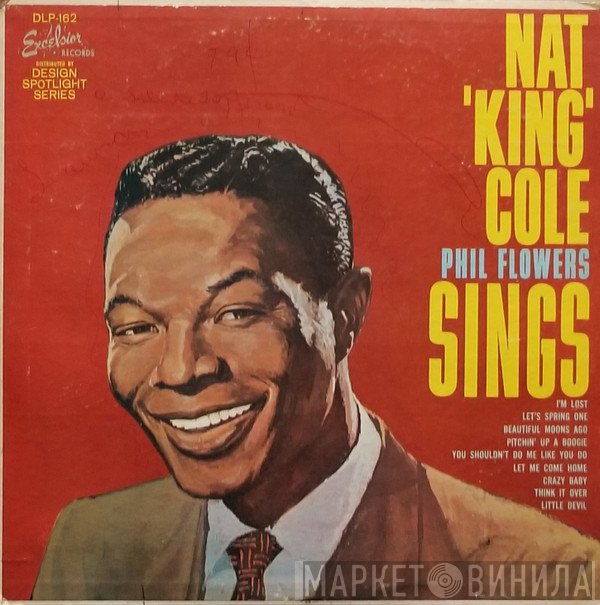 Nat King Cole / Phil Flowers  - Sings