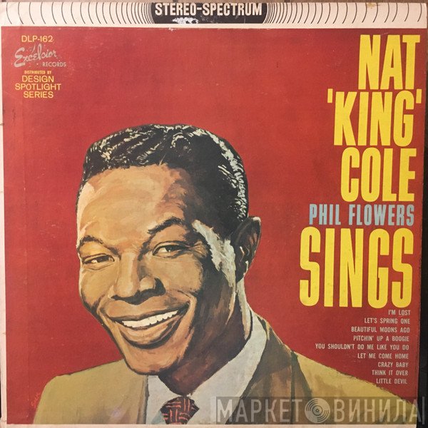 Nat King Cole / Phil Flowers  - Sings