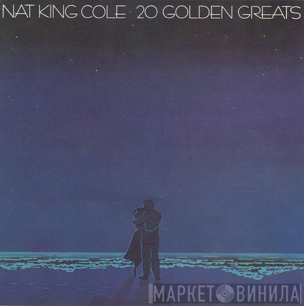 Nat King Cole - 20 Golden Greats