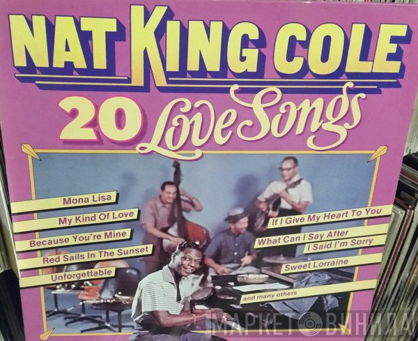 Nat King Cole - 20 Love Songs