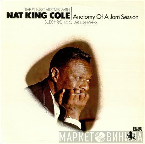 Nat King Cole - Anatomy of a Jam Session