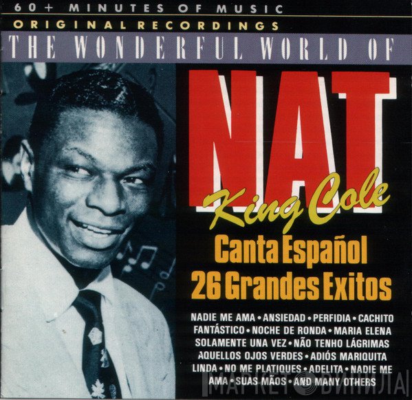 Nat King Cole - Canta Español / 26 Grandes Exitos
