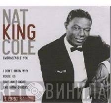 Nat King Cole  - Embraceable You