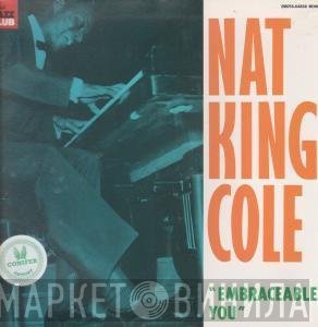 Nat King Cole  - Embraceable You
