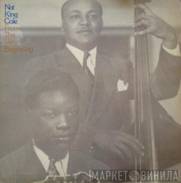 Nat King Cole - From The Very Beginning