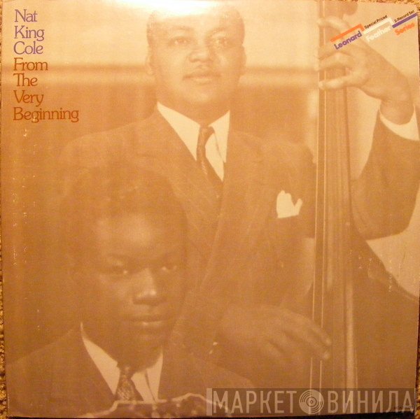 Nat King Cole  - From The Very Beginning