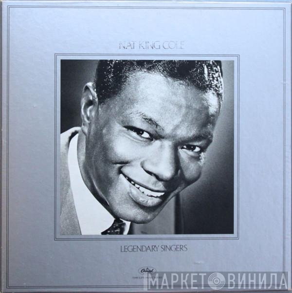 Nat King Cole  - Legendary Singers