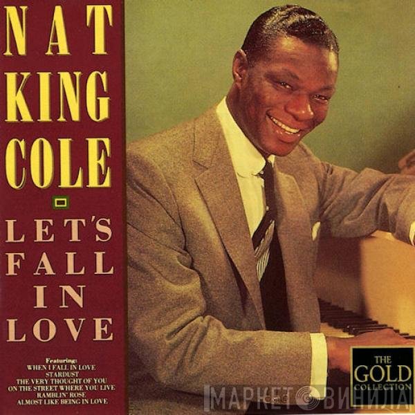 Nat King Cole  - Let's Fall In Love