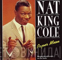Nat King Cole  - Paper Moon