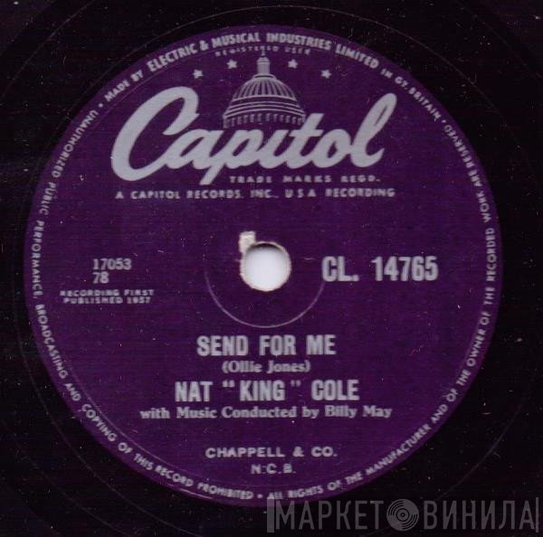Nat King Cole  - Send For Me