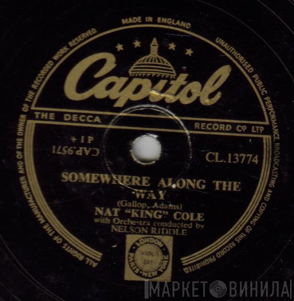 Nat King Cole - Somewhere Along The Way / Walkin' My Baby Back Home