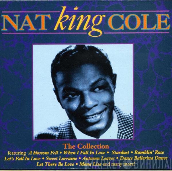 Nat King Cole  - The Collection