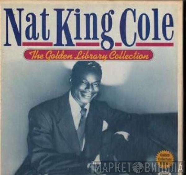 Nat King Cole  - The Golden Library Collection