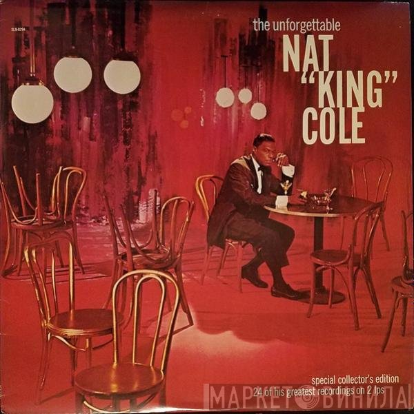 Nat King Cole  - The Unforgettable