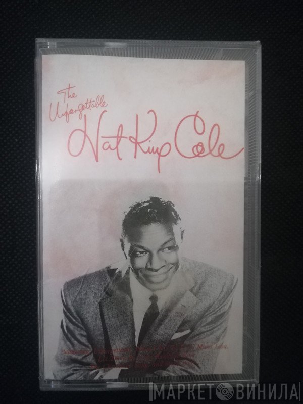 Nat King Cole  - The Unforgettable