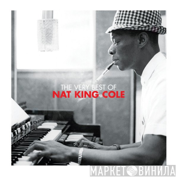 Nat King Cole - The Very Best Of Nat King Cole