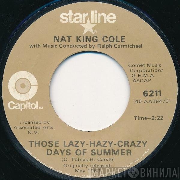 Nat King Cole - Those Lazy-Hazy-Crazy Days Of Summer / That Sunday, That Summer