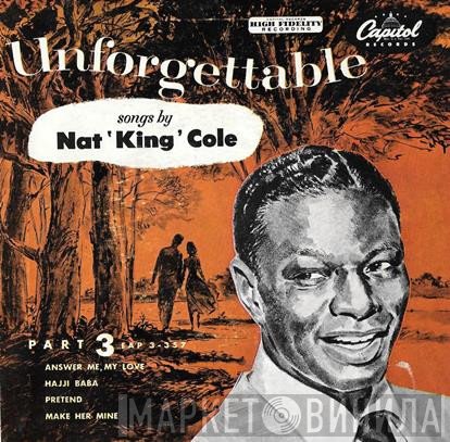Nat King Cole  - Unforgettable, Part 3