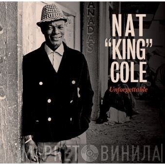Nat King Cole  - Unforgettable