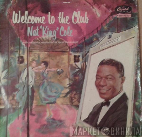 Nat King Cole - Welcome To The Club