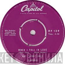 Nat King Cole  - When I Fall In Love