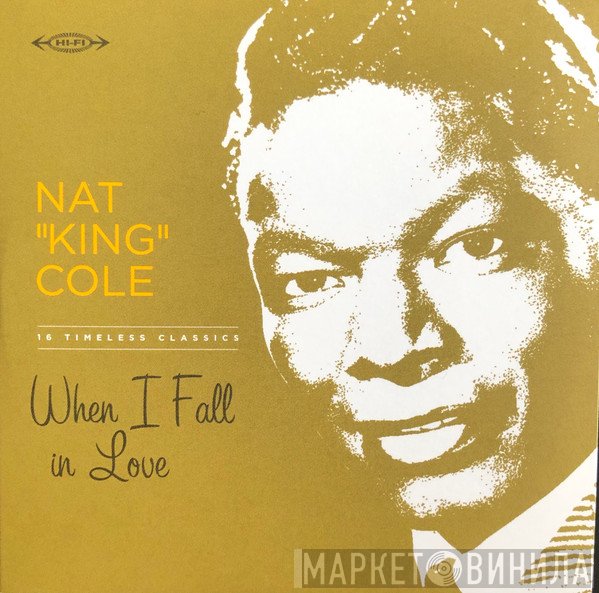 Nat King Cole - When I Fall in Love