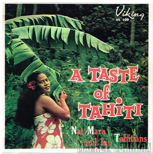 Nat Mara And His Tahitians - A Taste Of Tahiti