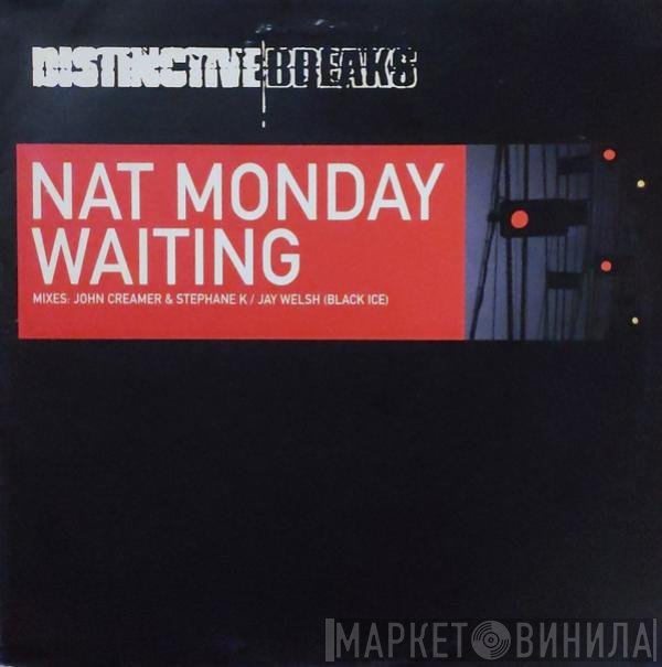 Nat Monday - Waiting