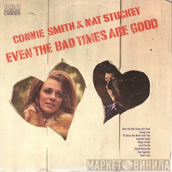Nat Stuckey, Connie Smith - Even The Bad Times Are Good