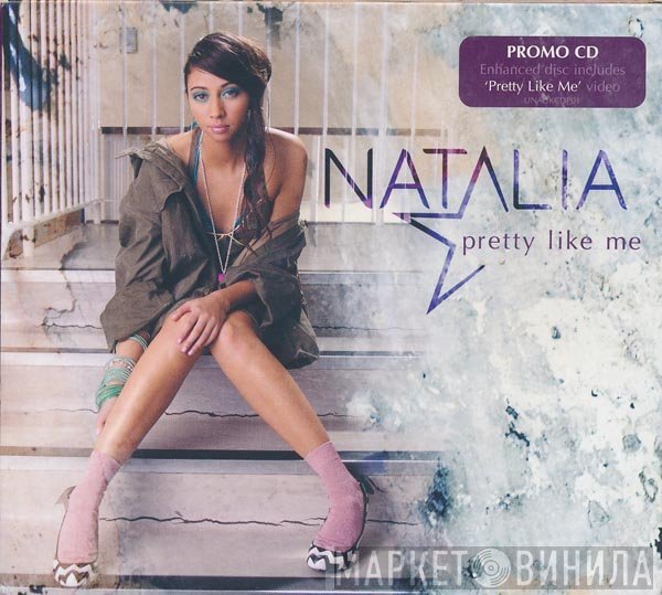 Natalia  - Pretty Like Me