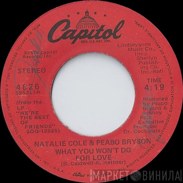 Natalie Cole & Peabo Bryson  - What You Won't Do For Love