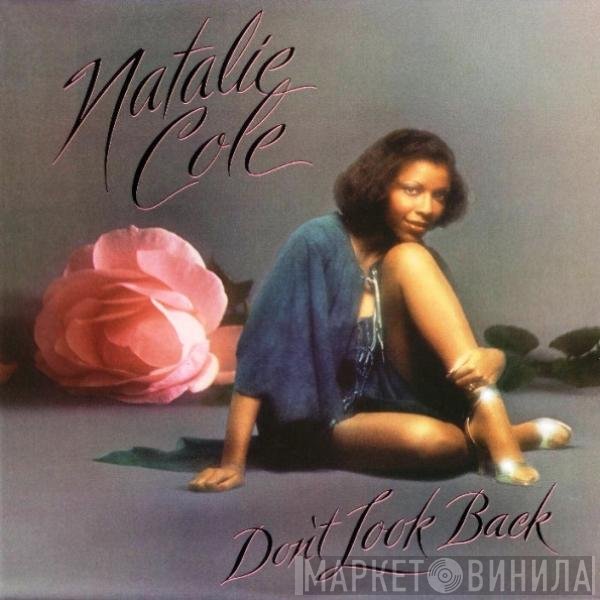 Natalie Cole  - Don't Look Back