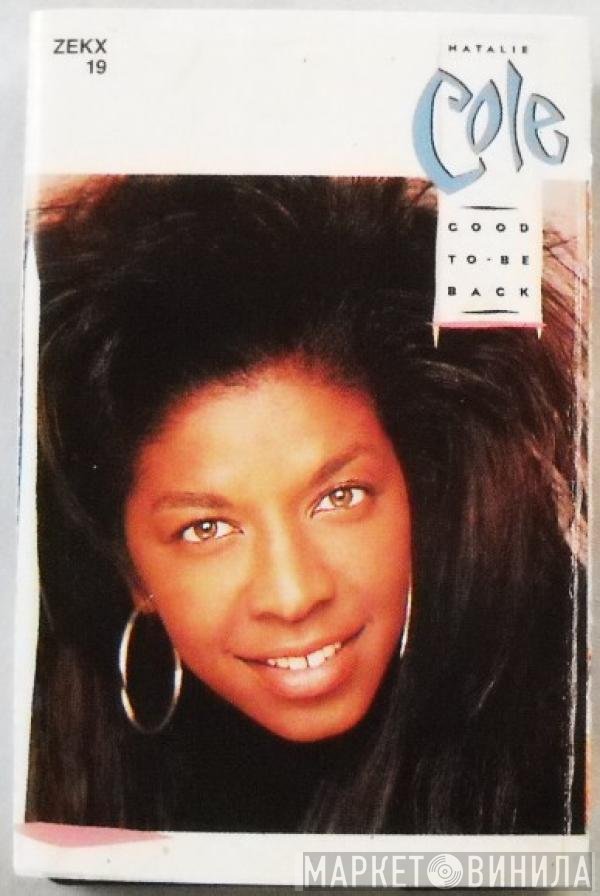 Natalie Cole  - Good To Be Back