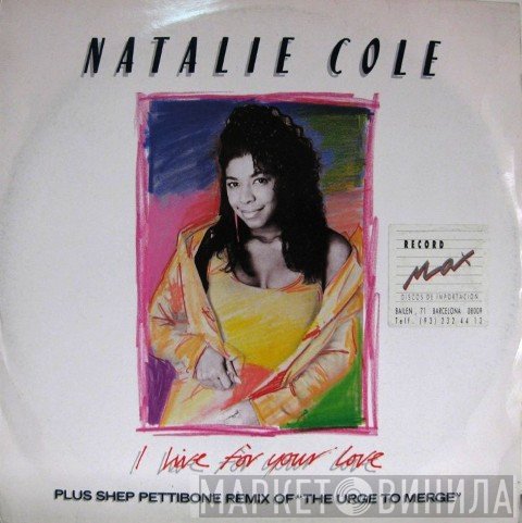 Natalie Cole - I Live For Your Love