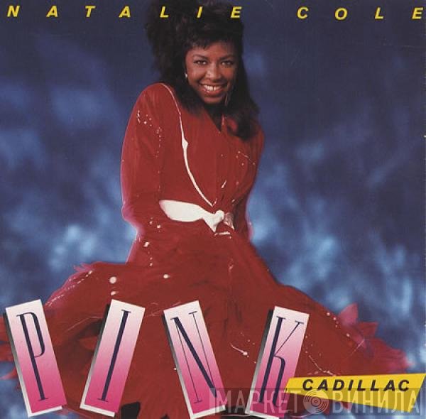 Natalie Cole  - Pink Cadillac