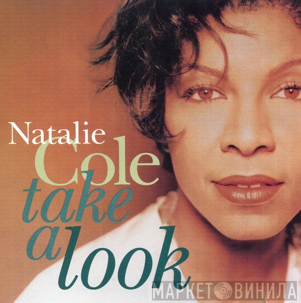 Natalie Cole  - Take A Look