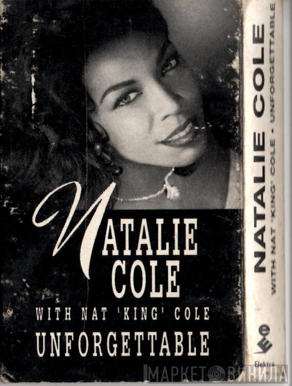 Natalie Cole With Nat King Cole  - Unforgettable