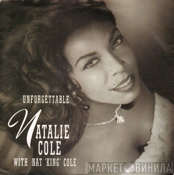 Natalie Cole With Nat King Cole  - Unforgettable