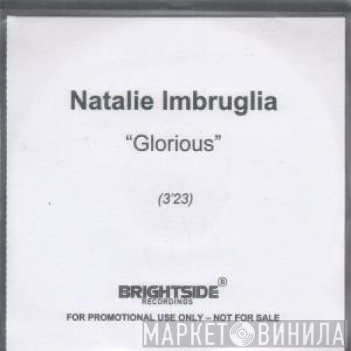 Natalie Imbruglia - Glorious